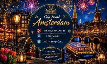 City Break Amsterdam Turu - Türk Hava Yolları İle - 3 Gece 4 Gün